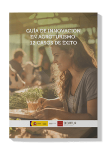 Casos éxito innovación agroturismo 